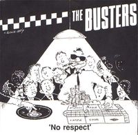 The Busters - No Respect
