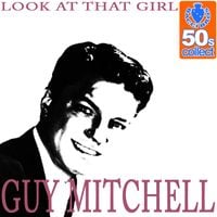 Guy Mitchell - Look At That Girl