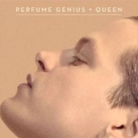 Perfume Genius - Queen