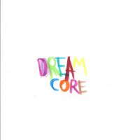 L'Officina Della Camomilla - Dreamcore