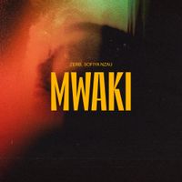 ZERB - Mwaki
