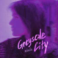 Niniie - Greyscale City