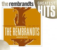 The Rembrandts - Greatest Hits