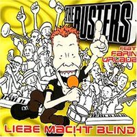 The Busters - Liebe macht blind