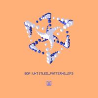 BOP - Untitled Patterns 3