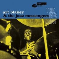 Art Blakey & The Jazz Messengers - The Big Beat
