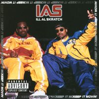 Ill Al Skratch - Keep It Movin'