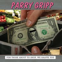 Parry Gripp - For Those About To Shop, We Salute You
