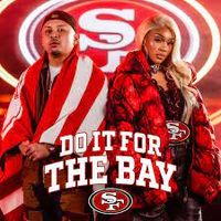 Saweetie - Do It For The Bay