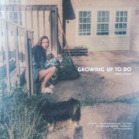 Robyn Ottolini - Growing Up to Do