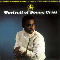 Sonny Criss - Portrait of Sonny Criss