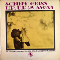 Sonny Criss - Up, Up and Away
