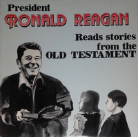Ronald Reagan - President Ronald Reagan Reads Stories From The Old Testament