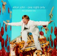 Elton John - One Night Only: The Greatest Hits