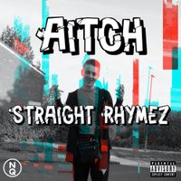 Aitch - Straight Rhymez