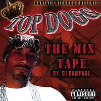 Top Dogg - Top Dogg Vol. 1 - Mix Tape