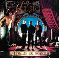 L'Affaire Louis' Trio - Mobilis in Mobile