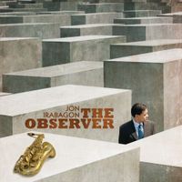 Jon Irabagon - The Observer