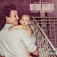 Shottie & Farmabeats - Nothing Changed Except Everything