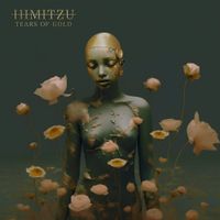 Himitzu - Tears Of Gold