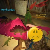 Blasphemous Basement - STAY HUMBLE