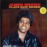 James Brown - James Brown Plays New Breed (The Boo-Ga-Loo)