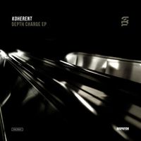 Koherent - Depth Charge EP