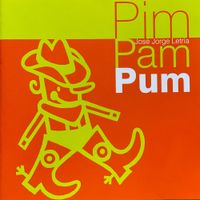 Jos&eacute; Jorge Letria - Pim Pam Pum