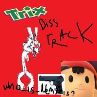 Who_Is_Nem3215? - Trix Diss Track