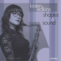 Kirsten Edkins - Shapes & Sound
