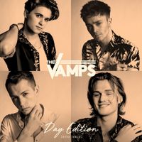 The Vamps - Night & Day (Day Edition &ndash; Extra Tracks)