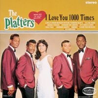 The Platters - I Love You 1,000 Times