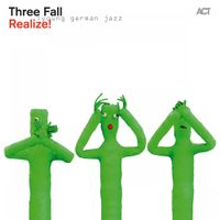 Three Fall - Realize!