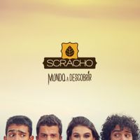 Scracho - Mundo a Descobrir
