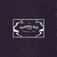 Marbled Eye - Read The Air