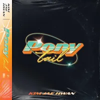 KIM JAE HWAN - Ponytail