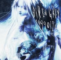 DIR EN GREY - 19990120