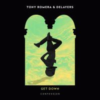 Tony Romera - Get Down