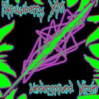 Strawberry XM - Underground Virgin, Vol. 1