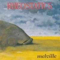 Rheostatics - Melville