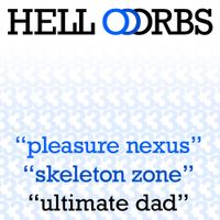 Hell Orbs - Pleasure Nexus Skeleton Zone Ultimate Dad