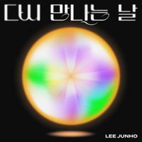 이준호 [LEE JUNHO] - When we meet again