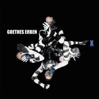 Goethes Erben - X