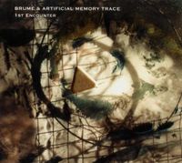 Brume & Artificial Memory Trace - 1st Encounter