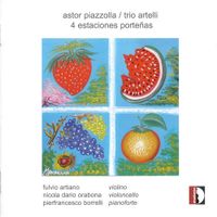 Trio Artelli - Piazzolla: 4 Estaciones Porteñas