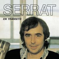 Joan Manuel Serrat - En Tr&aacute;nsito