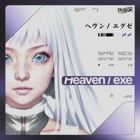 Dusqk - Heaven​/​EXE