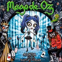 M&auml;go De Oz - Alicia en el Metalverso