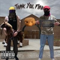 Mongoose Ballin & Yung Skeleton Fork - Thank You, Fish