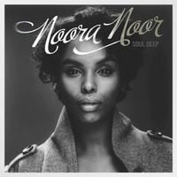 Noora Noor - Soul Deep